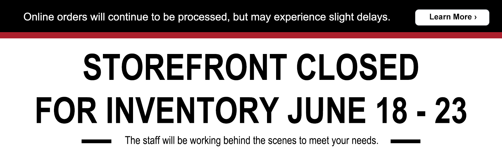 Storefront will be closed for Inventory June 18-23