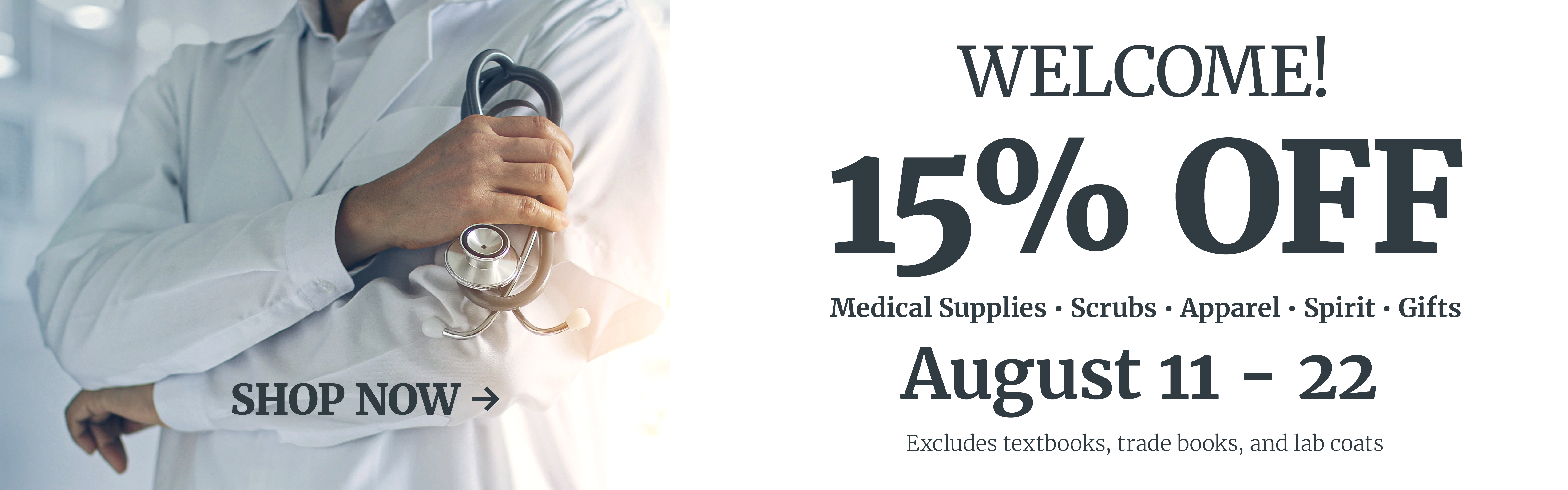 UNMC Welcome Back to School Sale August 11 - 22