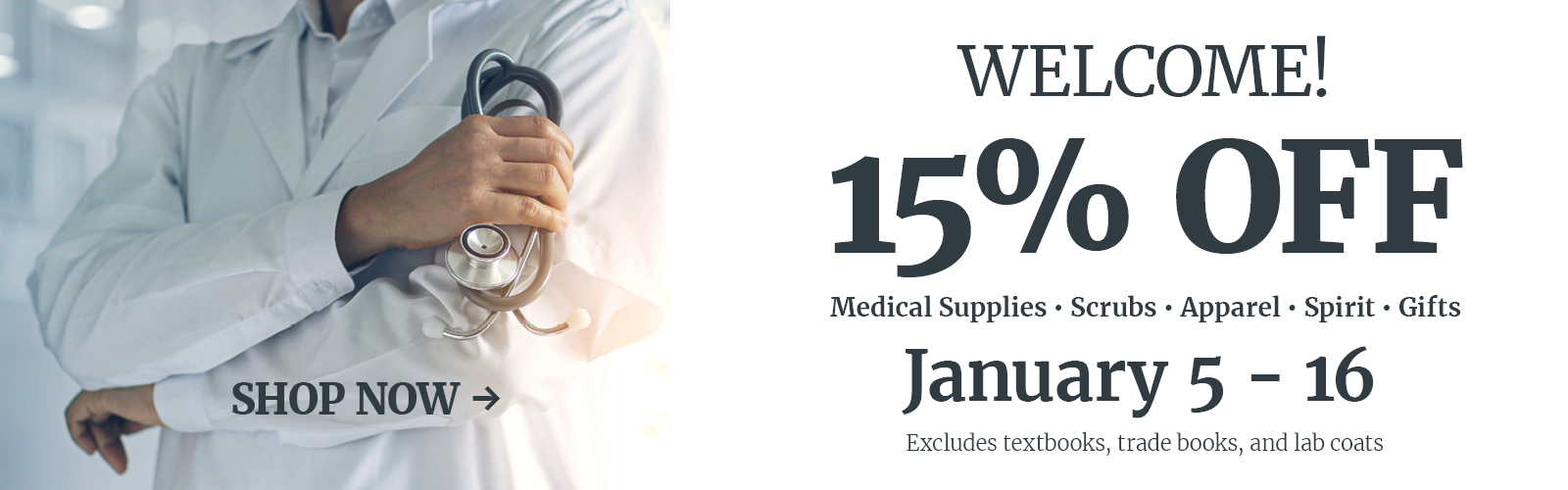 Spring 2026 Welcome Back Sale January 5 - 16