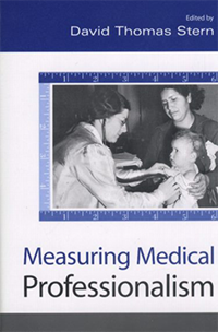 Measuring Medical Professionalism