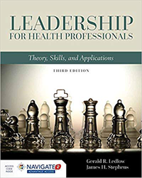 Leadership For Health Professionals
